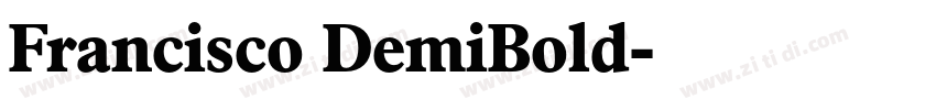 Francisco DemiBold字体转换